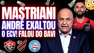 ANDRÉ HENNING EXALTOU VITÓRIA E FALOU SOBRE O BAVI! MASTRIANI BICHADO?