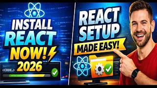How to Install React JS in 5 Minutes ⚡ | React Tutorial 2026