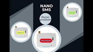 Nano SMS Combinatore telefonico : Ecco tre nuovi prodotti!