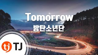 [TJ노래방] Tomorrow - 방탄소년단(BTS) / TJ Karaoke