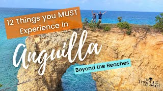 12 Anguilla Experiences You do NOT Want to Miss