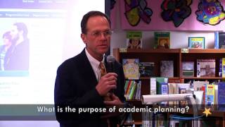 Academic Planning: Part 1 - What is the purpose of academic planning?
