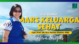 Nova Siregar - Mars Keluarga Sehat (Live Studio)