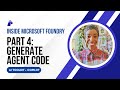 AI Toolkit + GitHub Copilot - Pt. 4:  Generate Agent Code