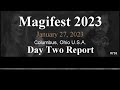 735 magifest 2023 day two report