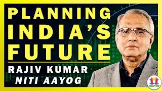 Niti Aayog vs Old Planning Commission/ Dr. Rajiv Kumar