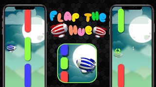Flap the Hue || Construct 3 Game Template || Source code