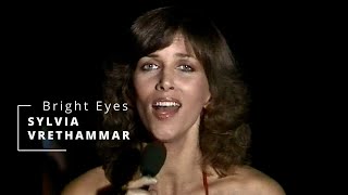 SYLVIA VRETHAMMAR - Bright Eyes