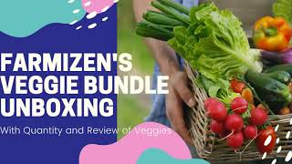 Farmizen's Veggie Bundle Review for Farmizen Bangalore - Farmizen App (Organic vegetable)@ 2500/M