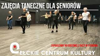 Zajęcia taneczne dla seniorów w Ełckim Centrum Kultury