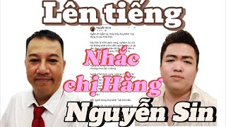 Nguyễn Sin bất ngờ nhắc chị Nguyễn Phương Hằng và Ông Minh Tuệ