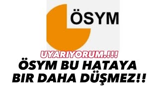 Ösym Bu Hataya Bir Daha Düşmez.! ~ Ösym Yks