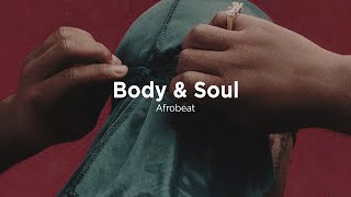 Afrobeat Ayra Starr x Tems Type Beat - "Body & Soul"