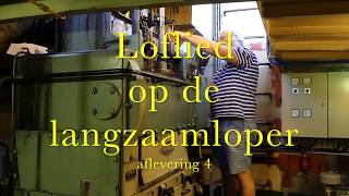 Loflied op de langzaamloper (4) - 2-cilinder Bolnes op de Helena