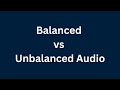 FLAC Podcast Episode 1: Balanced vs Unbalanced Audio. All you need to know.