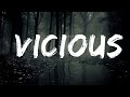 Bohnes - Vicious (Lyrics) Lyrics Video
