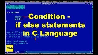 C language Tutorials - 6 : If statement/Condition