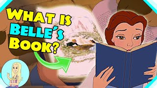 What Book is Belle Reading in Beauty and the Beast? - The Fangirl Theory