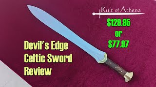 Sword Review - Devil's Edge Celtic Sword