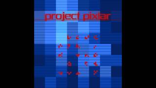 Project Pixlar OST: \