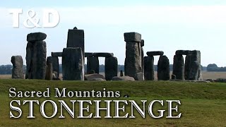 Stonehenge Tour Guide - England Travel Guide - Sacred Mountains - Travel & DIscover