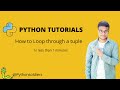 How to Loop through a tuple in Python Tutorial #shorts #python #tutorials #loop