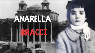 El estremecedor y escalofriante caso de Annarella Bracci