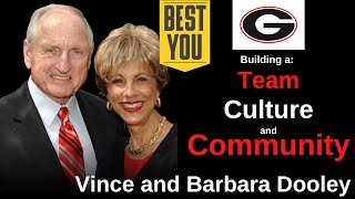 Building a Team, Culture, and Community at UGA - Vince and Barbara Dooley