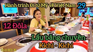 ❤️Cuoc song o my - Review Buffet Lẩu băng chuyền Kichi-Kichi Rẻ Ngon Việt kiều Mỹ triệu like