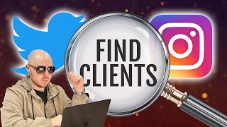 How to Find Clients on Twitter and Instagram
