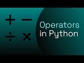 Arithmetic Operators in Python: + - * / // % **