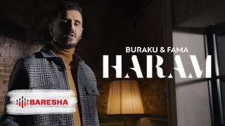 Buraku & Grupi Fama - Haram ( Prod By. Bini Diez )