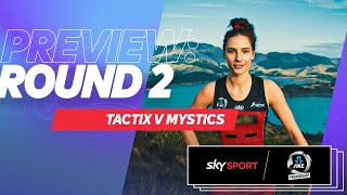 PREVIEW: Tactix v Mystics | Round 2 | ANZ Premiership 2023 | Sky Sport NZ