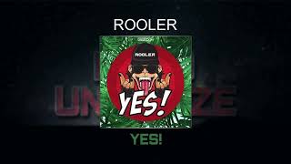 Rooler - YES! ( Dimitri K Edit )