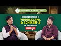 Understanding Viddhakarma & Agnikarma Through the lens of Ayurved | Episode 5 |Part 1| Dr. Deshmukh