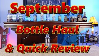 SEPTEMBER BOTTLE HAUL Episode 0227