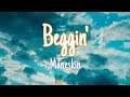 Beggin' - Måneskin (lyrics) | Nml Piece