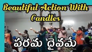 Parama Daivame Action Song with Candles St.Matthew's South Parish  Church Team