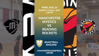 WNBL D1: Manchester Mystics v Reading Rockets