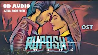 RUPOSH 🎧 8D AUDIO Songs | KHAN's 8D Tunes