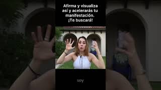 Acelera tu manifestación con estas afirmaciones