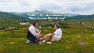 Toffe – lærer ved fjellskolen på Høvringen