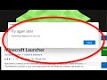 Something Happened On Our End. Try Again Later - Windows Store