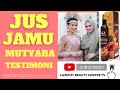 [REVIEW] JAMU JUS MUTYARA | tya arifin | testimoni jus jamu mutyara