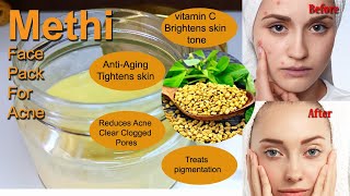 Methi or fenugreek  face mask for acne| Skin Whitening Methi Pack #beautyremedies #diy