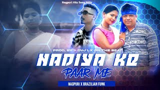 NADIYA KE PAR ME | SAJAN ORAON X IGNESH KUMAR  | BRAZILIAN FUNK | PROD.BY - DVJ LX ON THE BEATZ