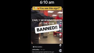 ** UPDATE ** BANNED from the Gym!