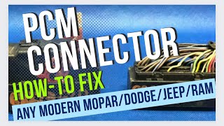 How-to / Replace PCM Connector on any Modern Mopar/Dodge/Ram/Jeep vehicles