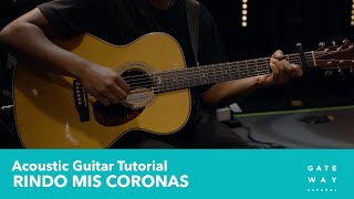 Rindo Mis Coronas | Play-Through Video: Acoustic | Gateway Worship Español