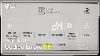 LG refrigerators | Troubleshooting - DH Error Code